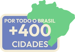 Por todo o Brasil: mais de 400 cidades atendidas